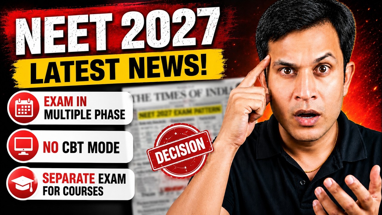 😱Big Changes in NEET 2027 - Multiple Phase Exam ? CBT Mode Cancel ? - Latest News