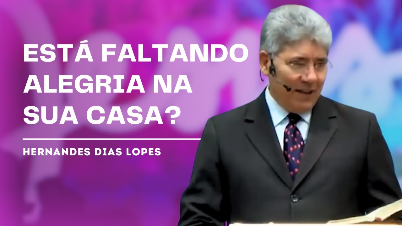 FAMÍLIA, O PALCO DE NOSSAS VIDAS - HERNANDES DIAS LOPES