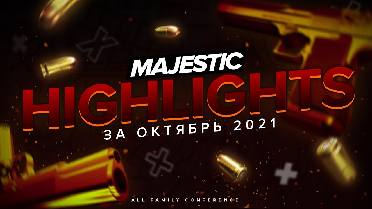 MAJESTIC BEST HIGHLIGHTS OCTOBER [all famq conference] prod egorikk