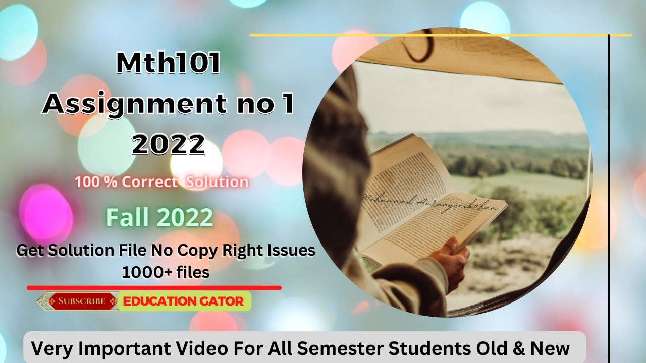 Mth101 assignment 1 Solution | Fall 2022 | mth101 Assignment | Mth101 Assignment no 1 100%  correct