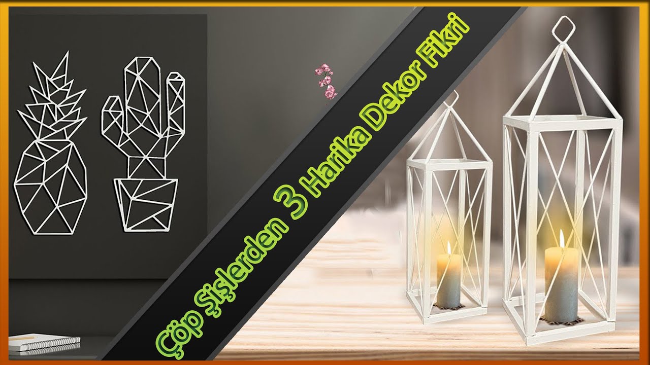 Çöp Şişlerden DIY Fikirleri - Geri dönüşüm fikirleri