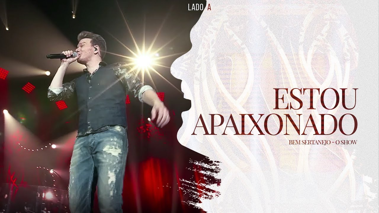 Michel Teló - Estou Apaixonado | DVD Bem Sertanejo