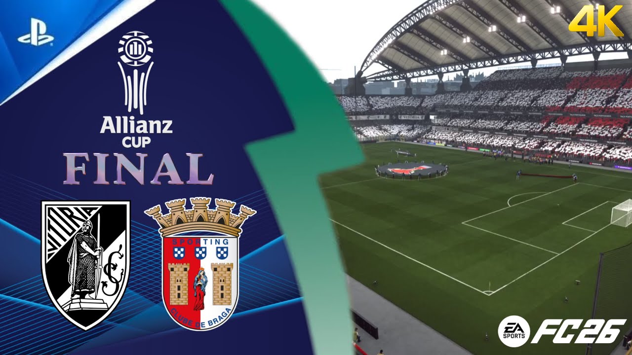 Vitória SC - SC Braga | Final TAÇA DA LIGA 25/26 | PS5 4K