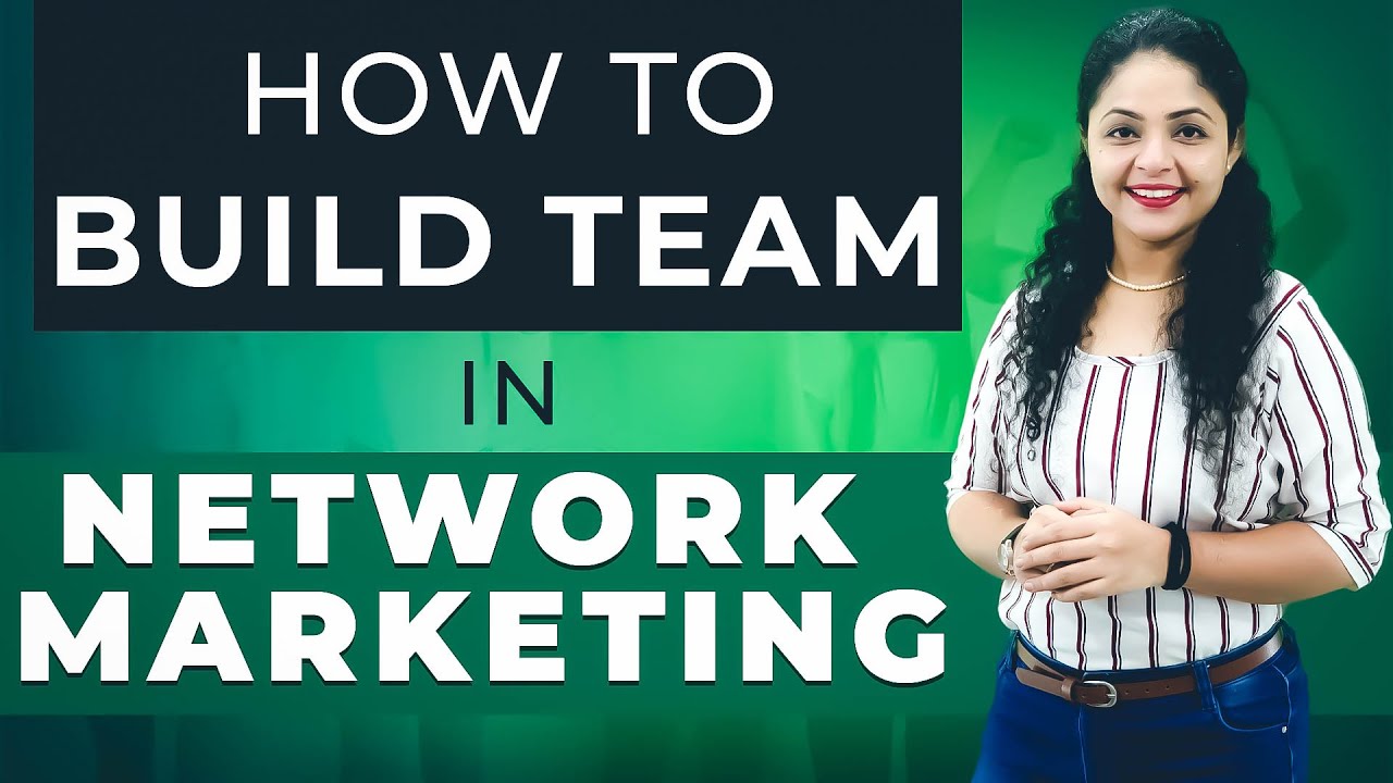 4K [Hindi] How to Build Team in Network Marketing |  Network Marketing Team Building | Team Building