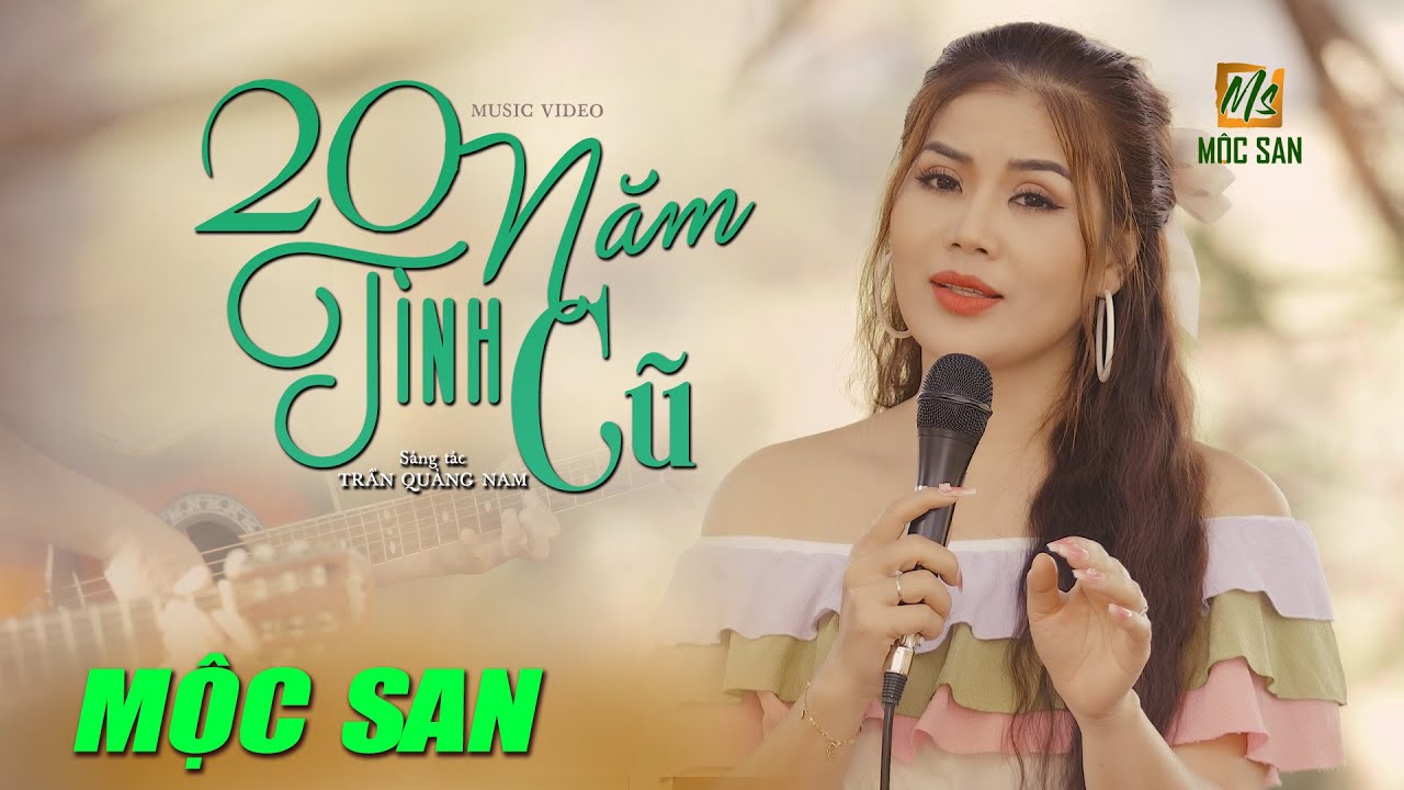 Hai Mươi Năm Tình Cũ  - Mộc San (Stac Trần Quảng Nam) | Nhạc Xưa Acoustic Bất Hủ | Official MV 4k
