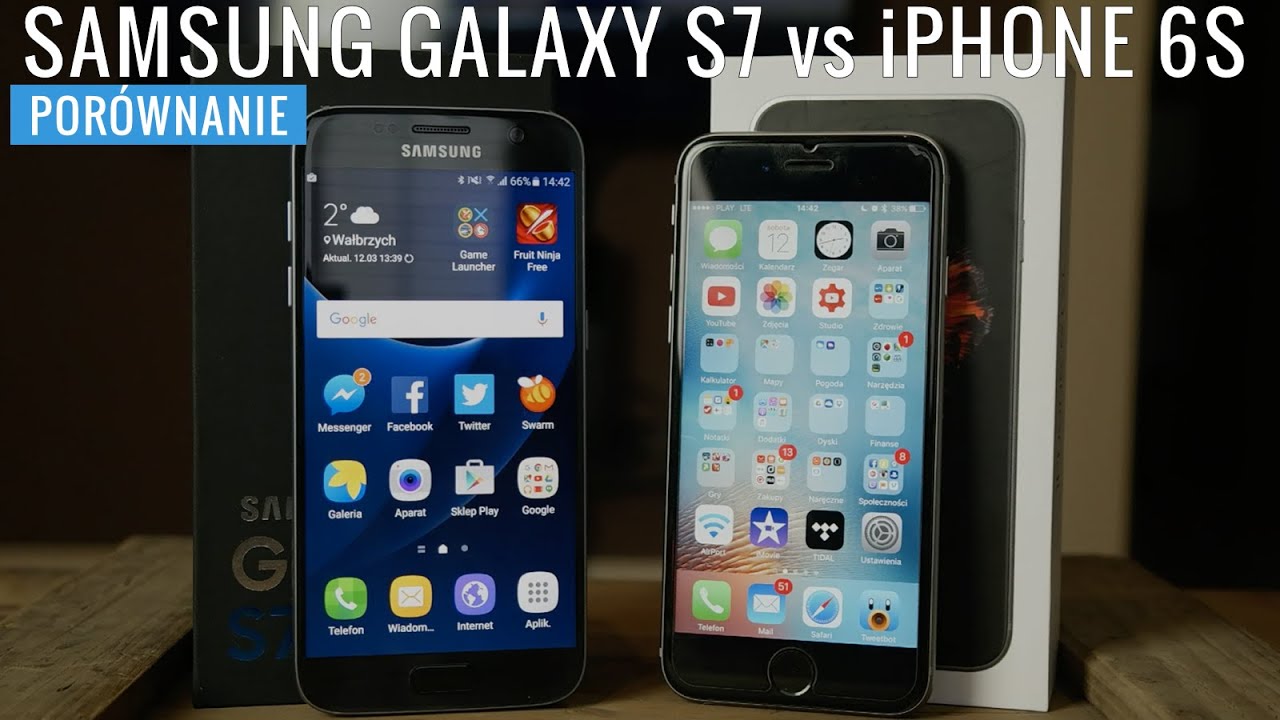 Samsung Galaxy S7 vs iPhone 6S - porównanie PL