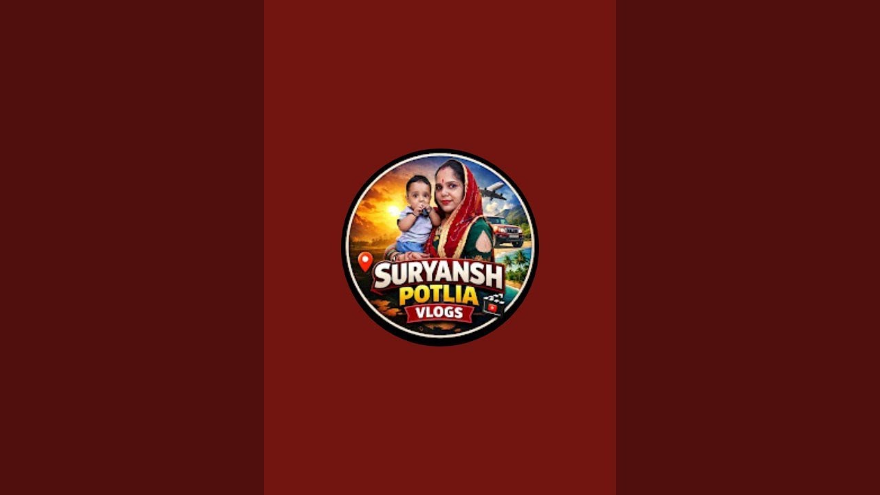 suryansh potlia vlogs  is live 