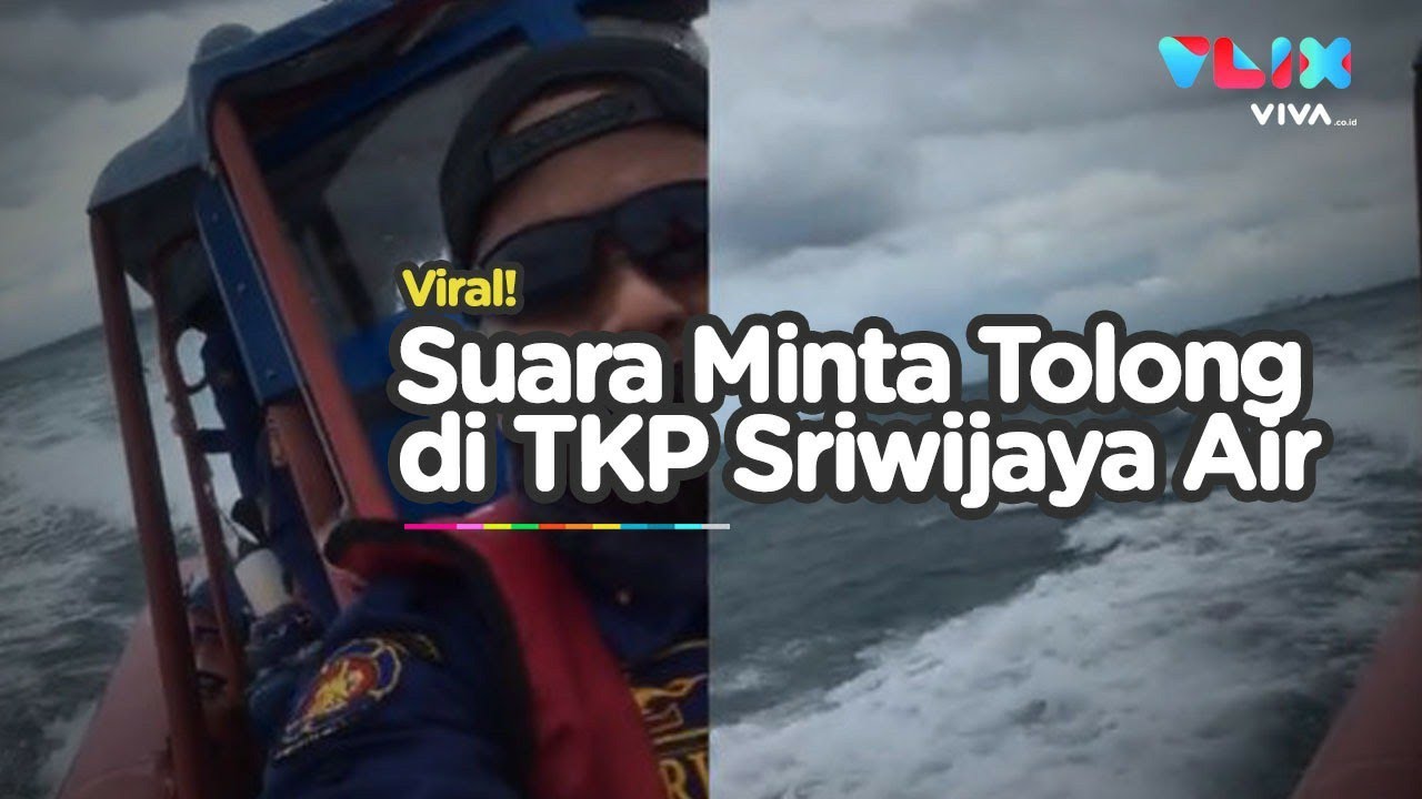 Suara Misterius Minta Tolong di TKP Jatuhnya Sriwijaya Air SJ-182
