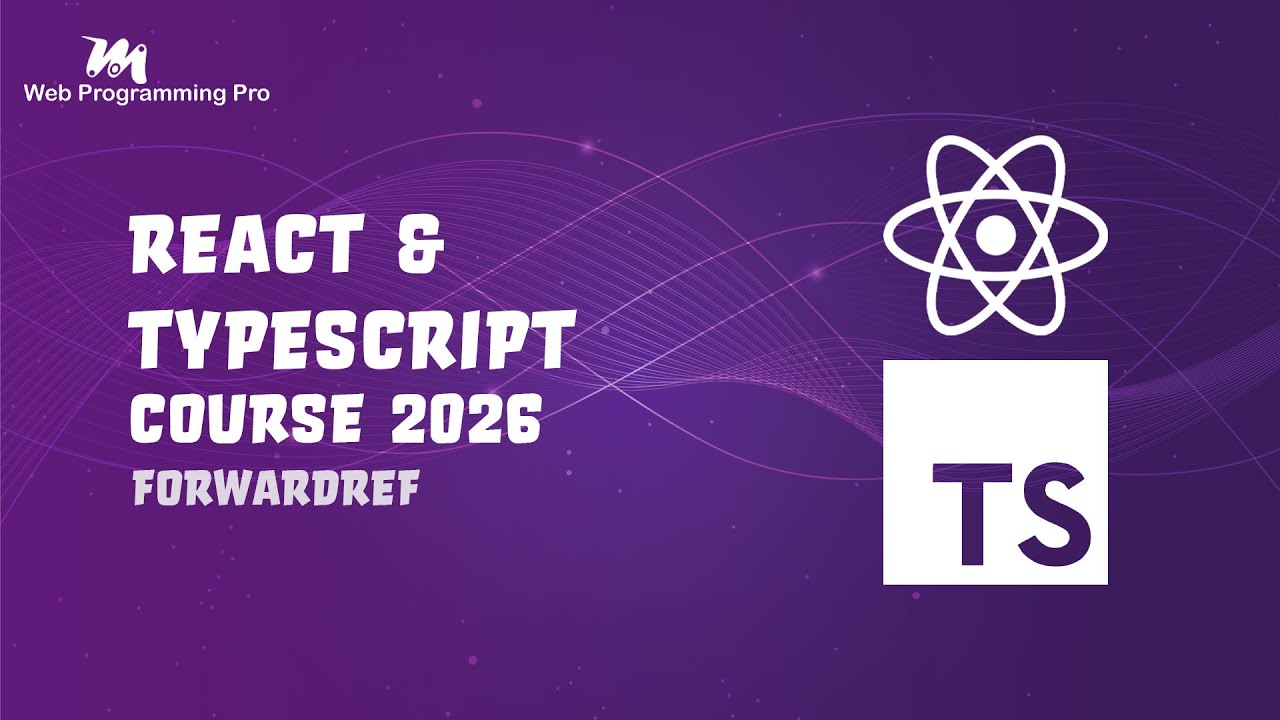 #047 - Tutorial React & TypeScript - forwardRef