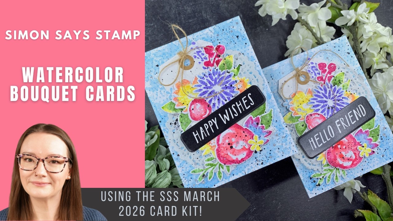 Watercolor Bouquet Cards | Simon Says Stamp