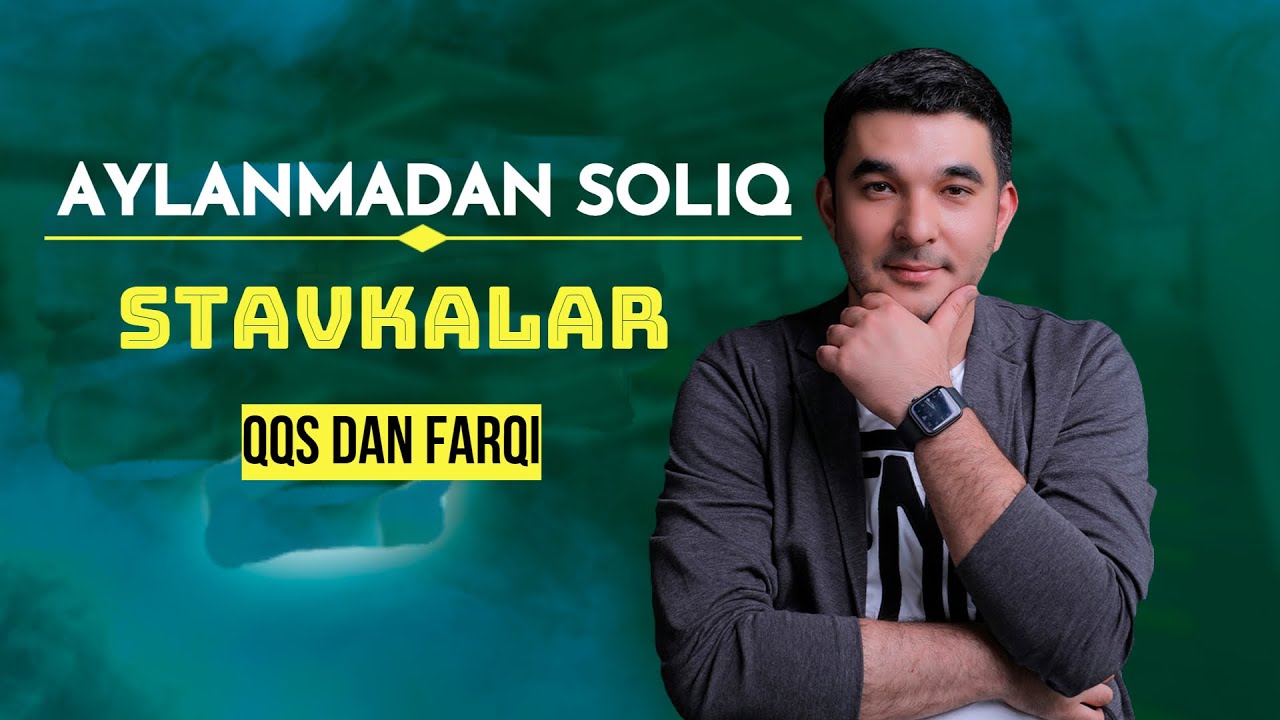 Aylanmadan soliq va QQS farqi. Aylanmadan soliq stavkalari. Buxgalteriya darslari. Oson va Oddiy