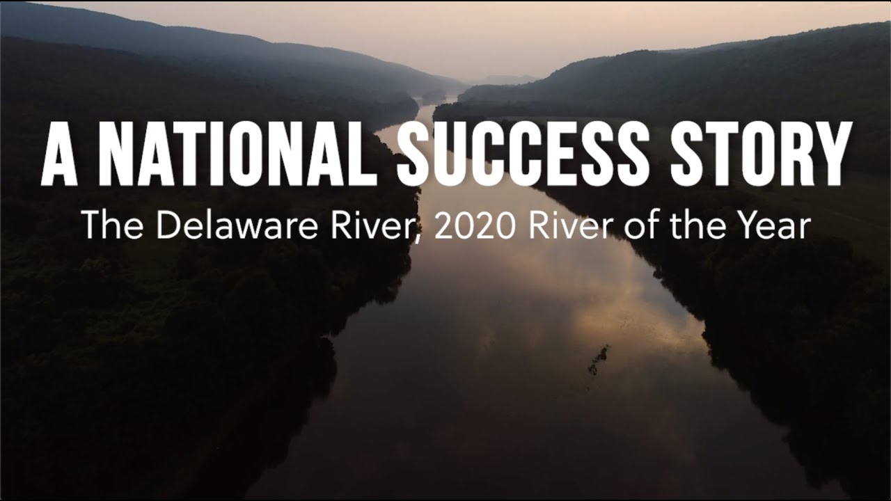 The Delaware River, 2020 River of the Year