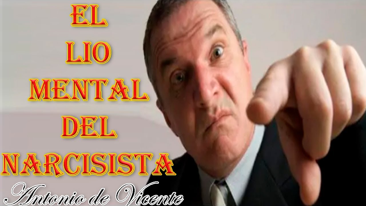 EL LIO MENTAL DEL NARCISISTA