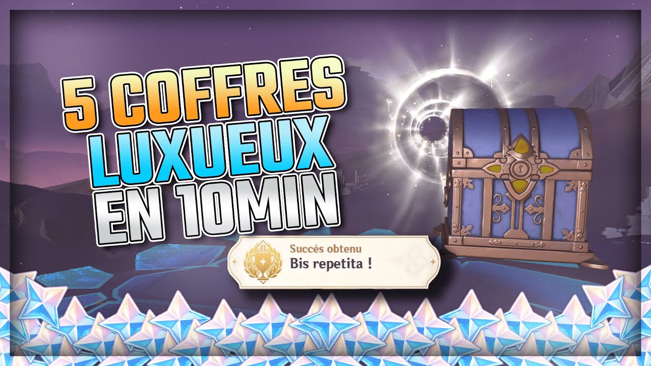 DÉBLOQUER 5 COFFRES LUXUEUX | Bis repetita - Succès caché | Sumeru Désert | Genshin Impact