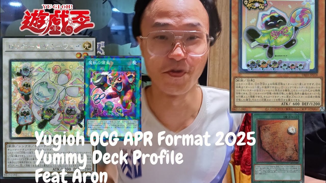 [Yu-Gi-Oh游戏王] OCG APR FORMAT 2025 | Yummy Deck Profile| Feat Aron