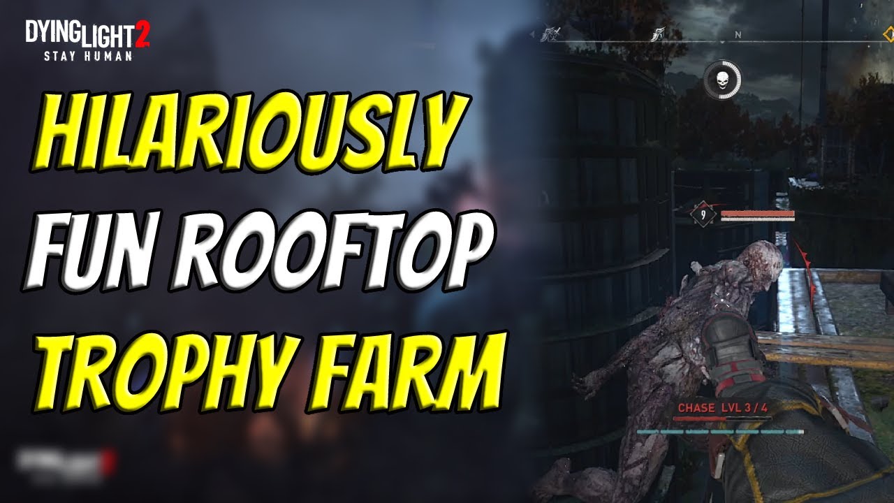 Hilariously Fun Rooftop Trophy Farm In Dying Light 2