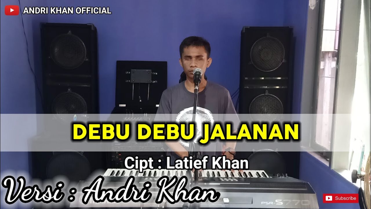 Sangat Menyentuh Andri Khan Bawain Lagu || DEBU DEBU JALANAN || Cipt: Latief khan