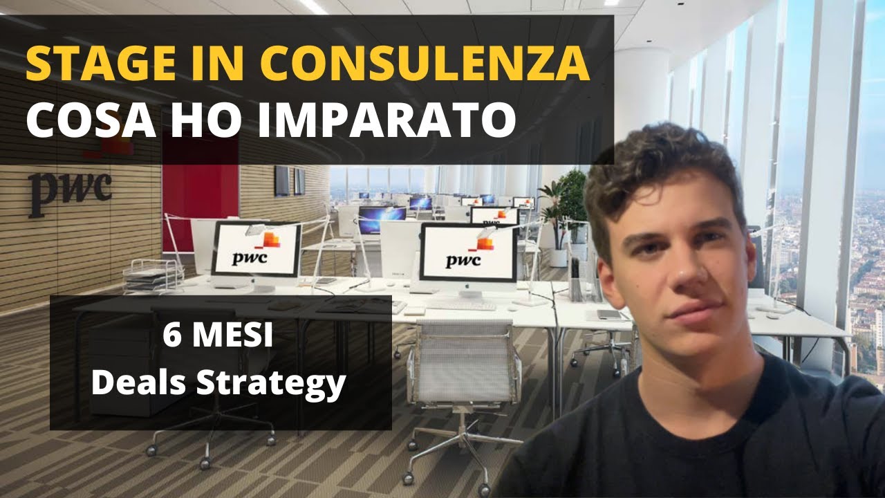Stage in CONSULENZA: cosa ho FATTO e IMPARATO (BIG4)