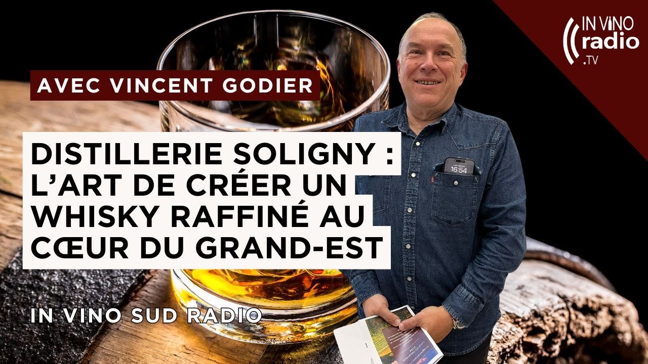 Distillerie Soligny : L’art de créer un whisky raffiné au cœur du Grand-Est