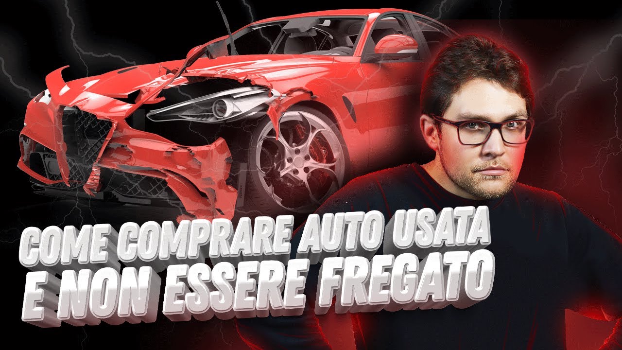 GUIDA COME COMPRARE AUTO USATA