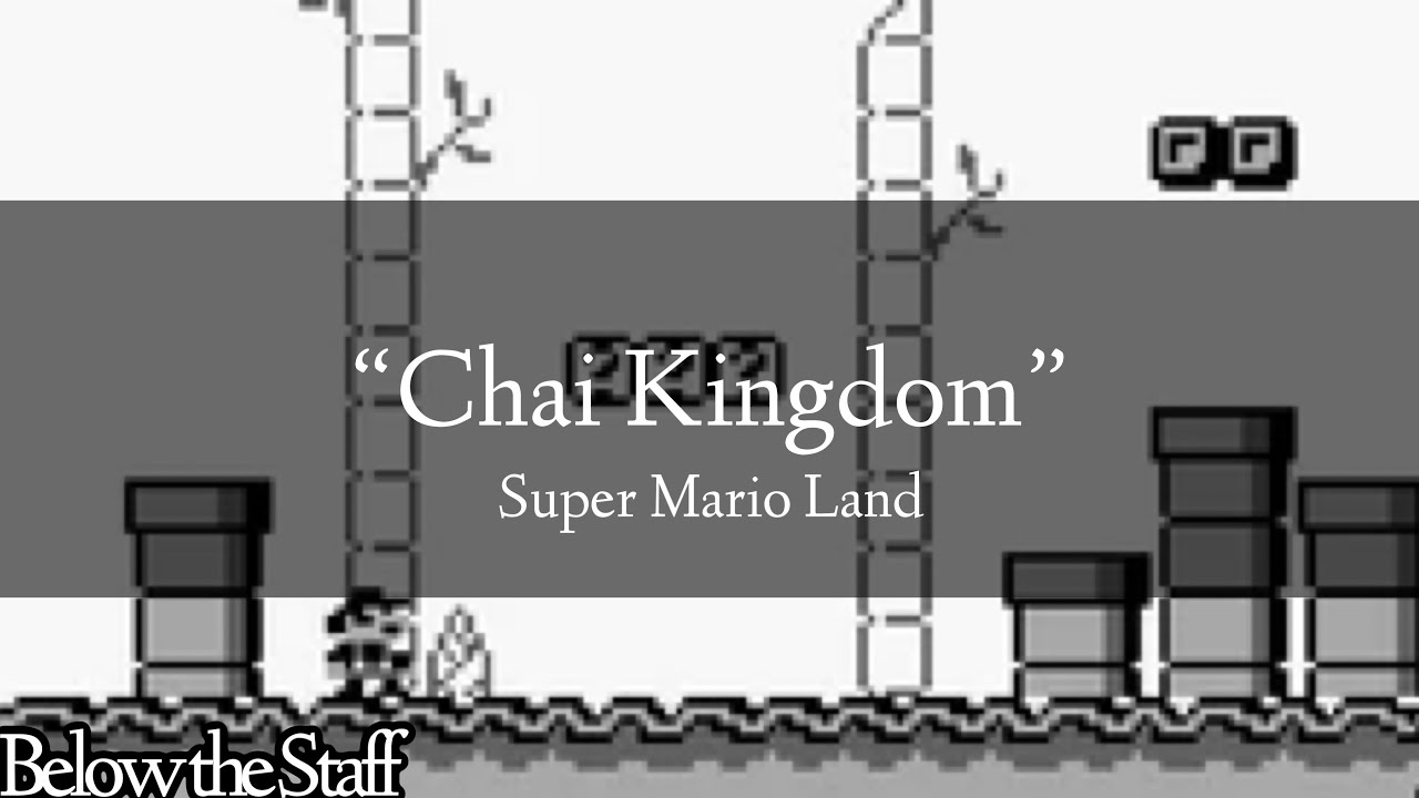 “Chai Kingdom” from Super Mario Land Cover