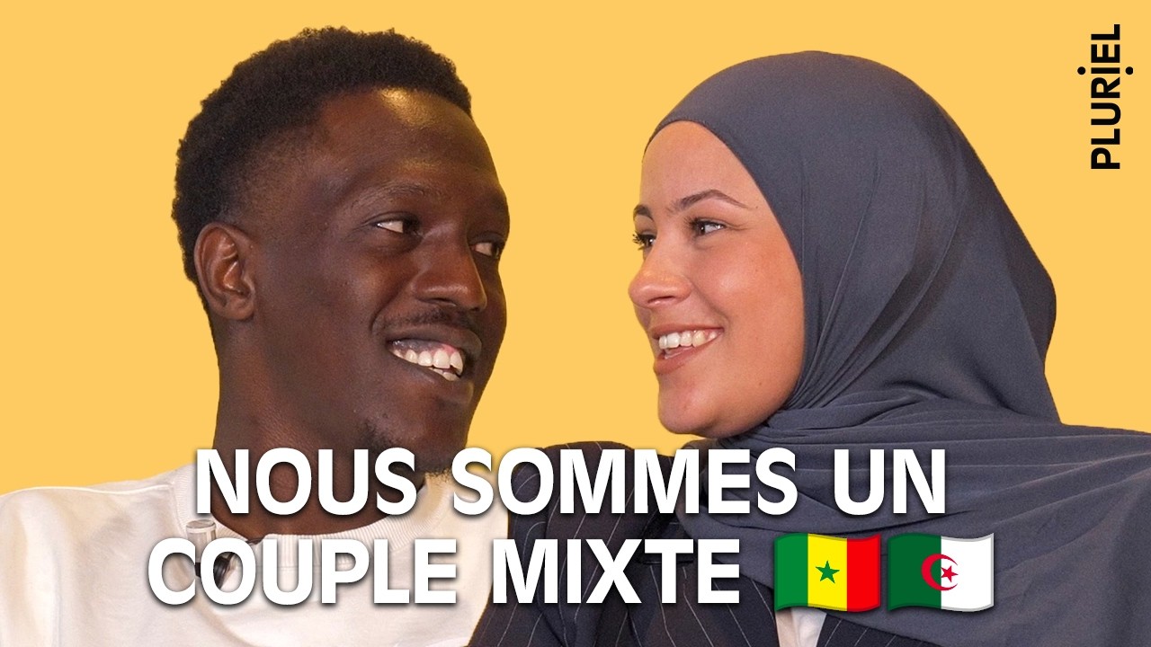 Couple mixte Algérie - Sénégal : “On s’est mariés à 17 ans.”