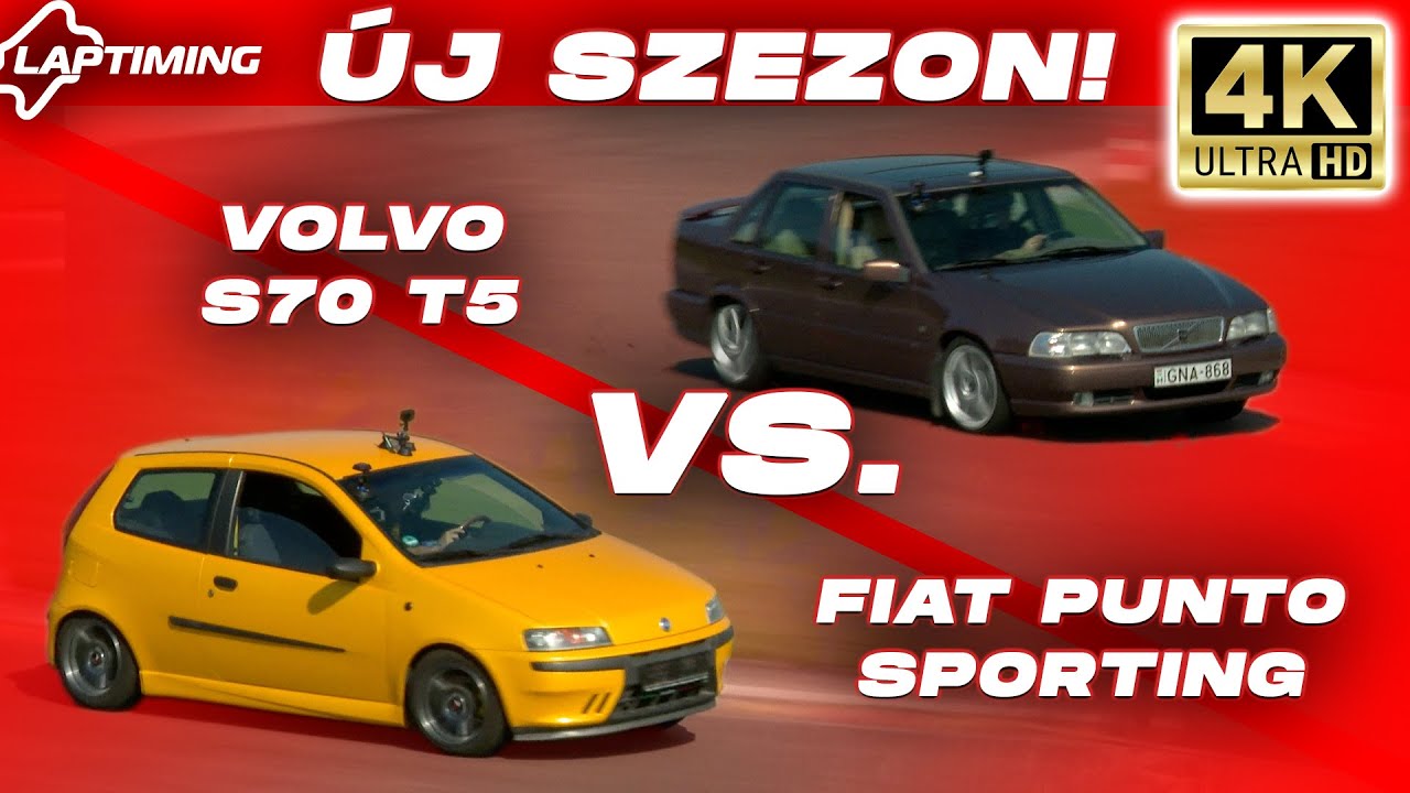 Új SZEZON! / Volvo S70 T5 vs. Fiat Punto Sporting / 4K (Laptiming Ep. 376.)