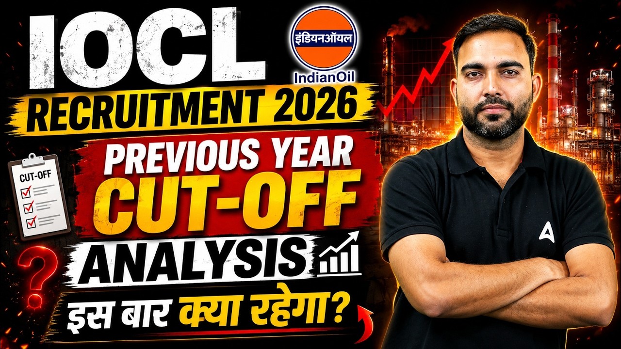 IOCL Recruitment 2026 | IOCL Expected Cut Off 2026 | IOCL Previous Year Cut Off | IOCL Cut Off 2025