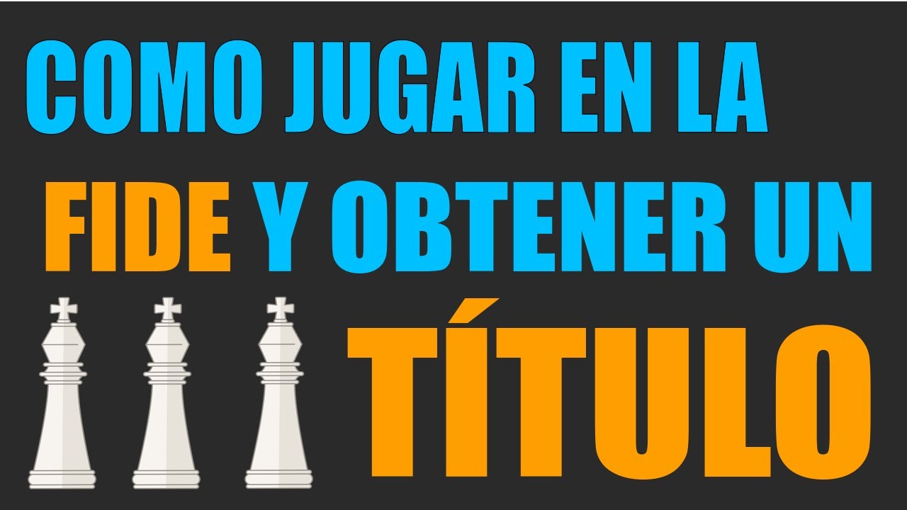 Trámite para jugar torneos en la FIDE