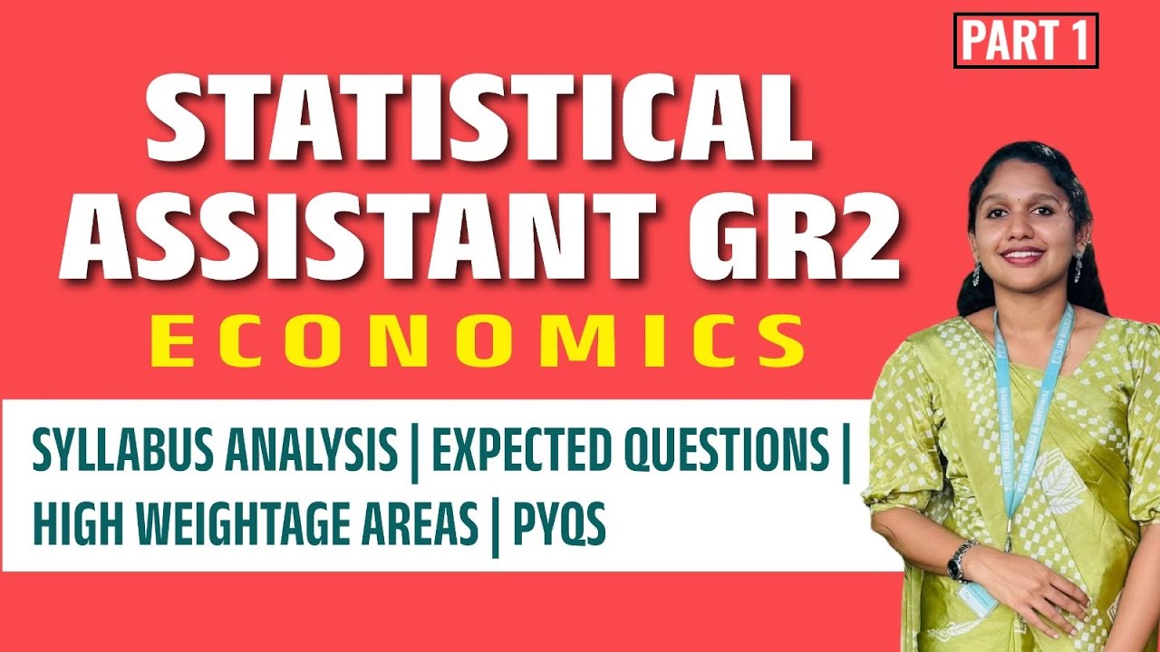 Statistical Assistant | PSC | Exam date | Economics | High weightage areas | Previous year Questions