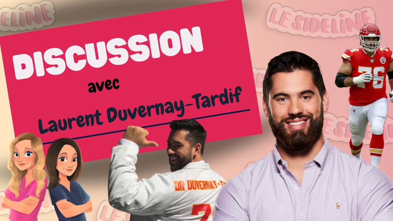 Épisode 16 : Laurent Duvernay-Tardif, le parcours d'un joueur de Football professionnel