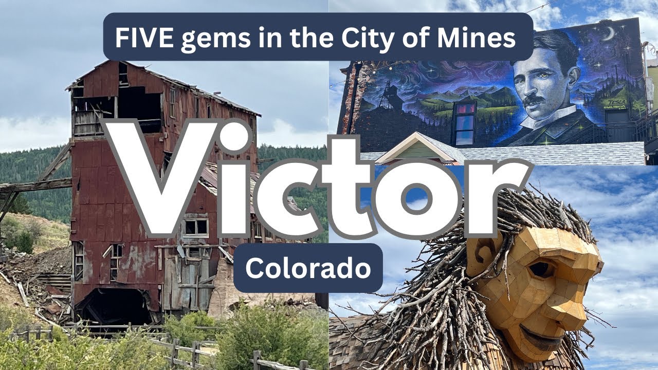 Victor, Colorado - Discover FIVE gems in the 