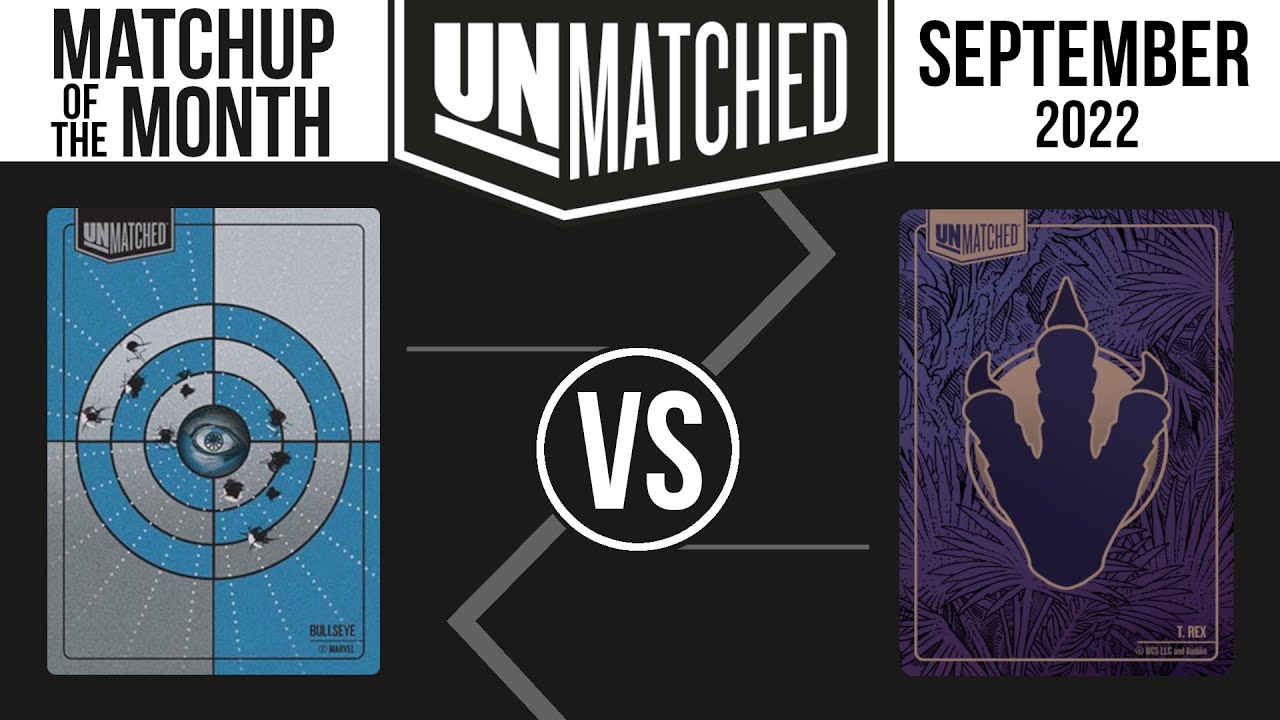 Matchup of the Month - September 2022 (Bullseye vs T-rex)