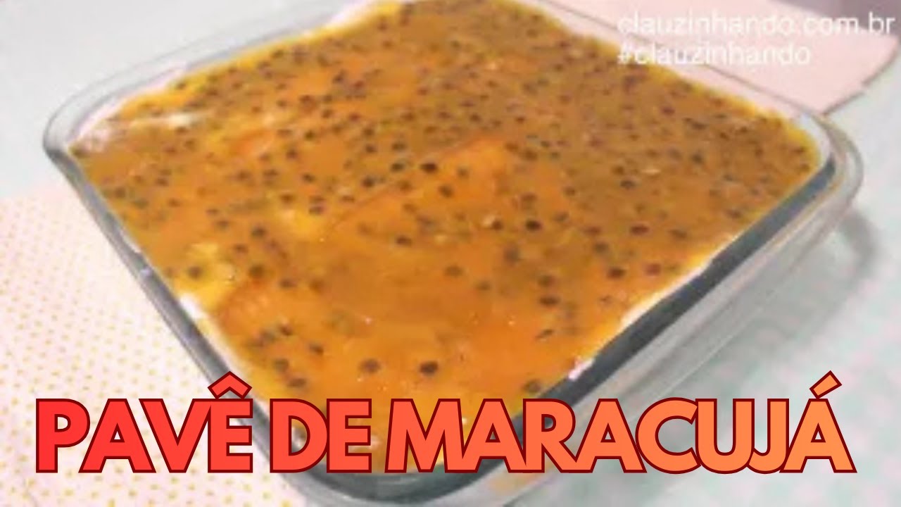 Qual é o Segredo para um Pavê de Maracujá Rápido e Fácil?
