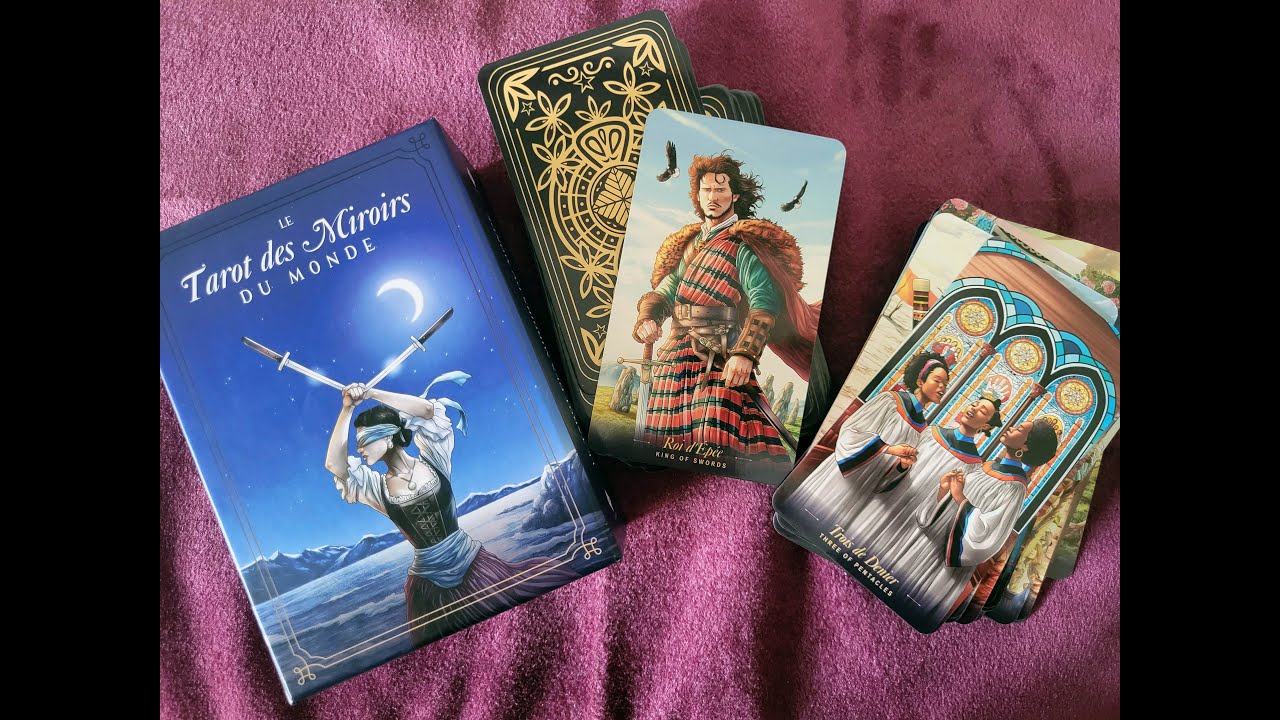 UN JEU QUI VOYAGE - Le Tarot des Miroirs du Monde