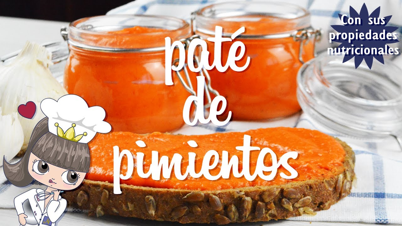 PATÉ DE PIMIENTOS | Cómo hacer el mejor paté | Crema saludable