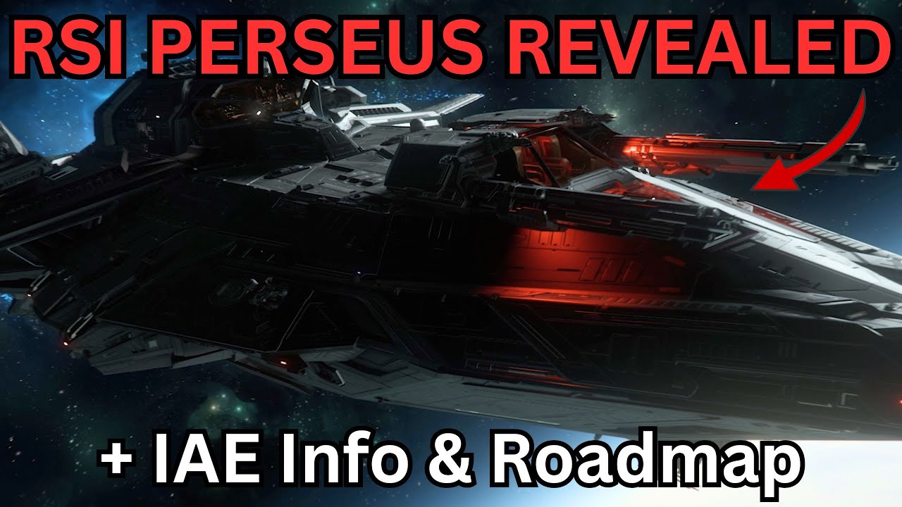 RSI PERSEUS: ОБНОВЛЕНИЕ + ИНФОРМАЦИЯ И ДОРОГА ИЗ IAE! | Новости Star Citizen от IAE