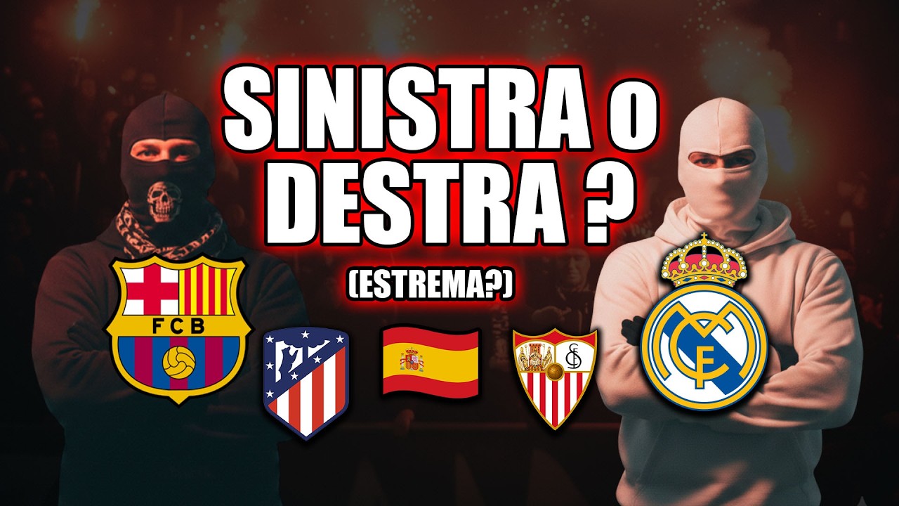 ULTRAS SPAGNA: Vi spiego il loro orientamento politico.