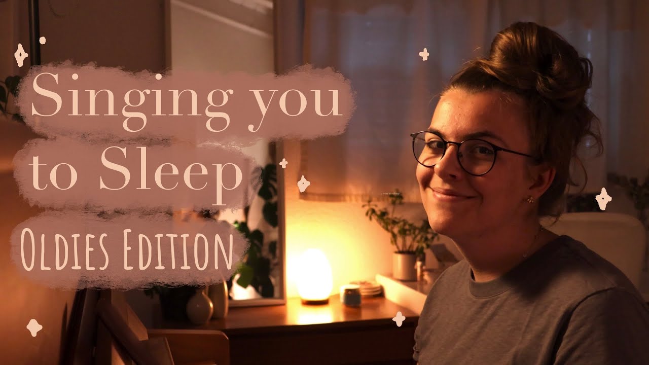 Singing you to sleep with some of my favourite Oldies (Billy Joel, the Beatles, Elton John,...)|ASMR