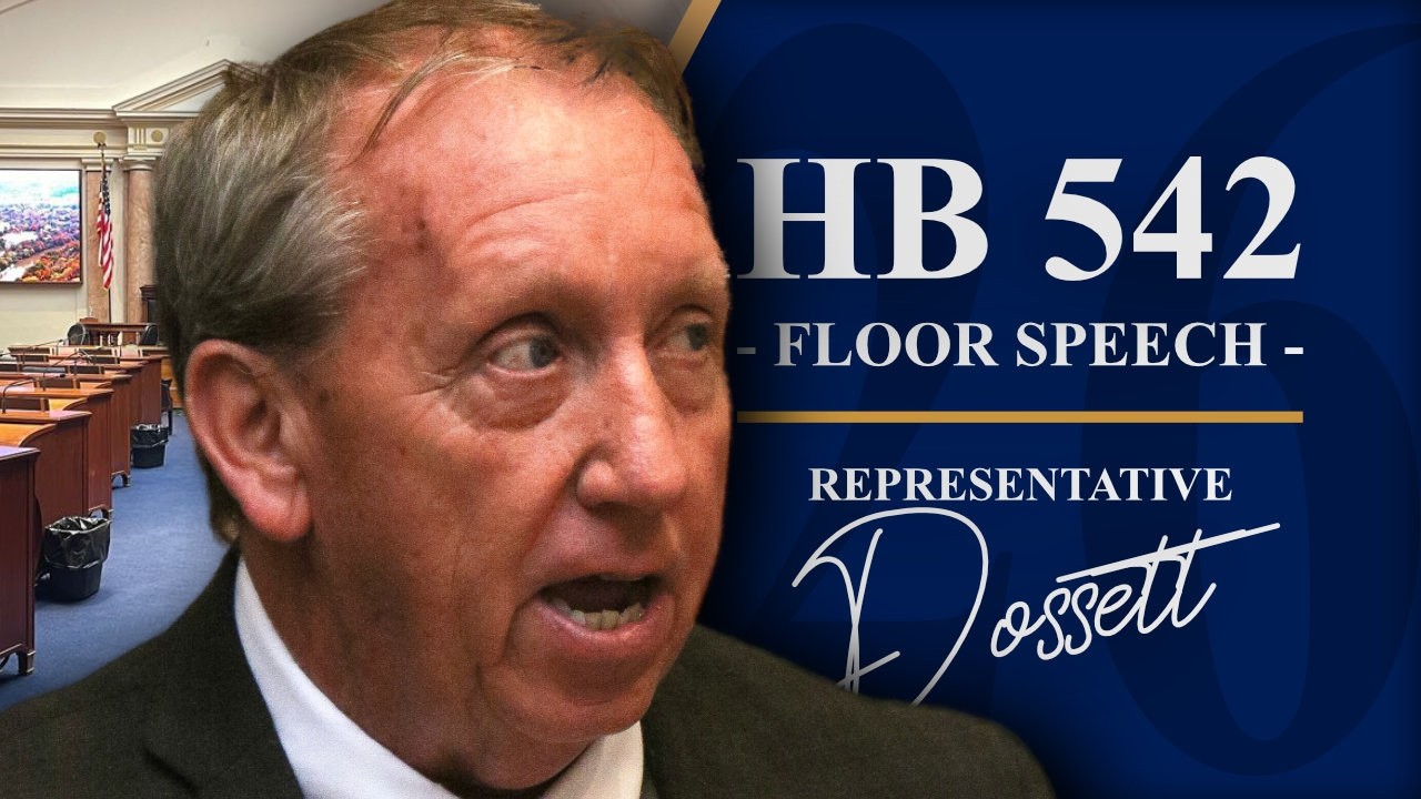 2026 Regular Session - Day 41 - HB 542 | Rep. Myron Dossett