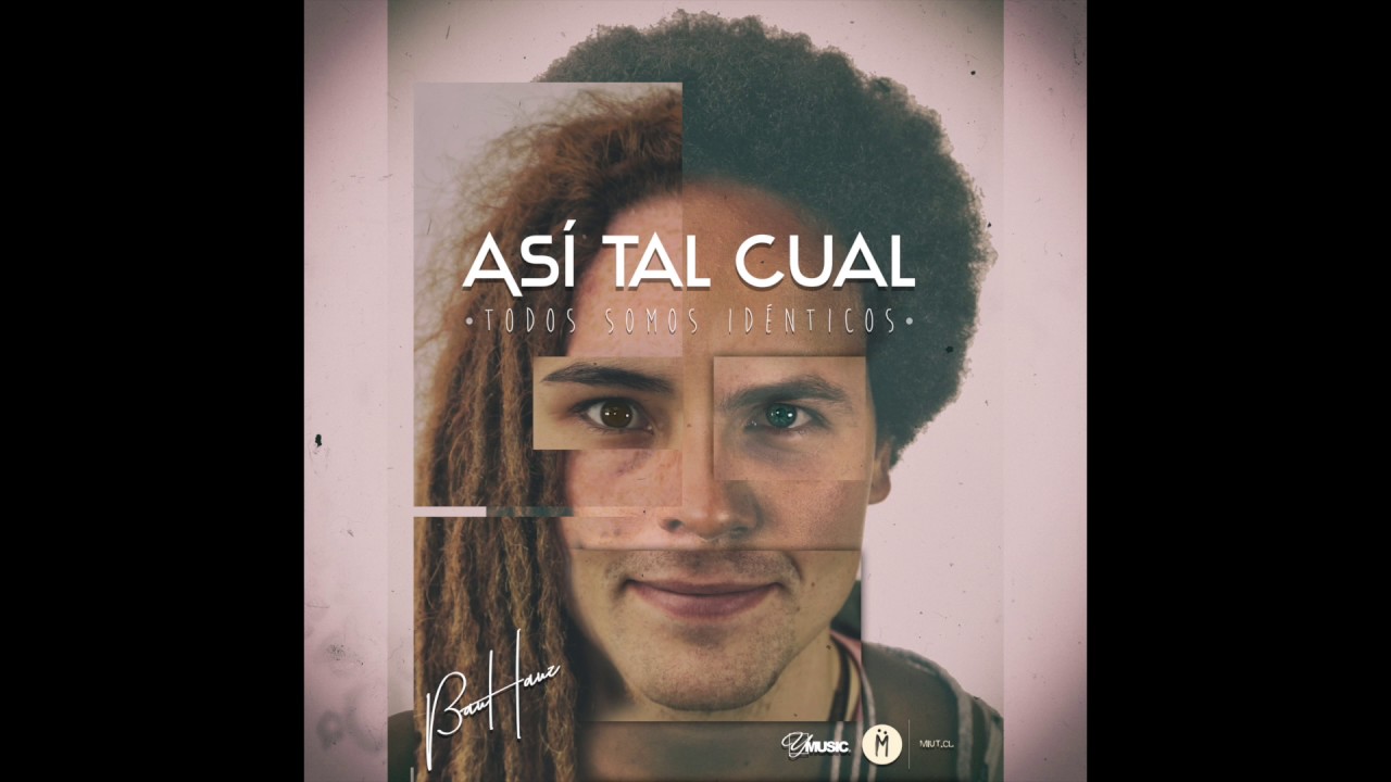 Así tal cual (Todos somos idénticos)