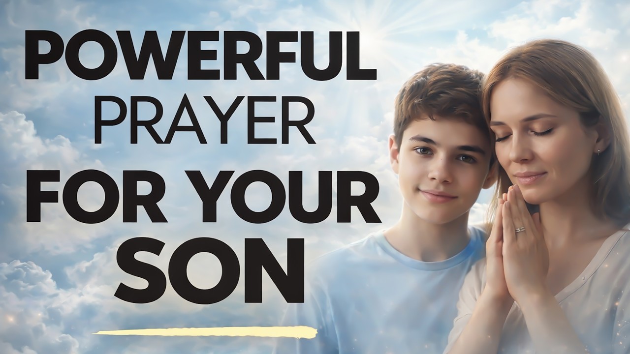 Ежедневные наставления Иисуса, сильная молитва за вашего сына.