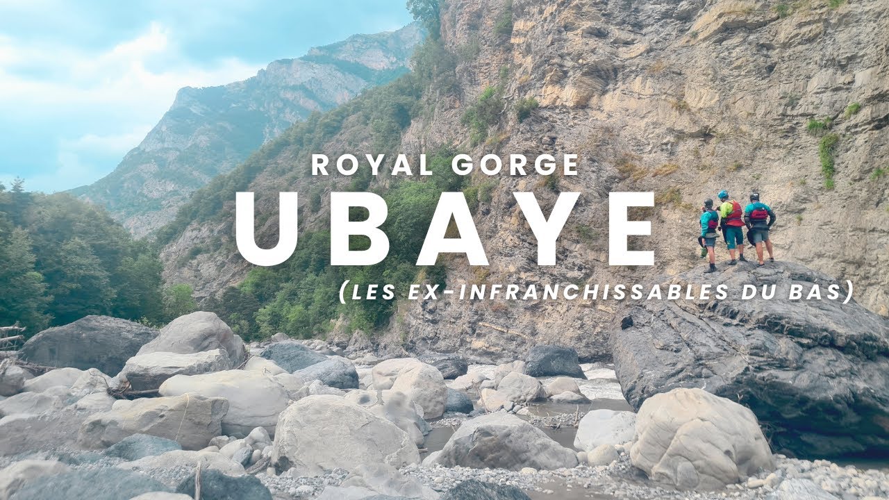 Ubaye, Royal Gorge (IV-V) [FRANCE]