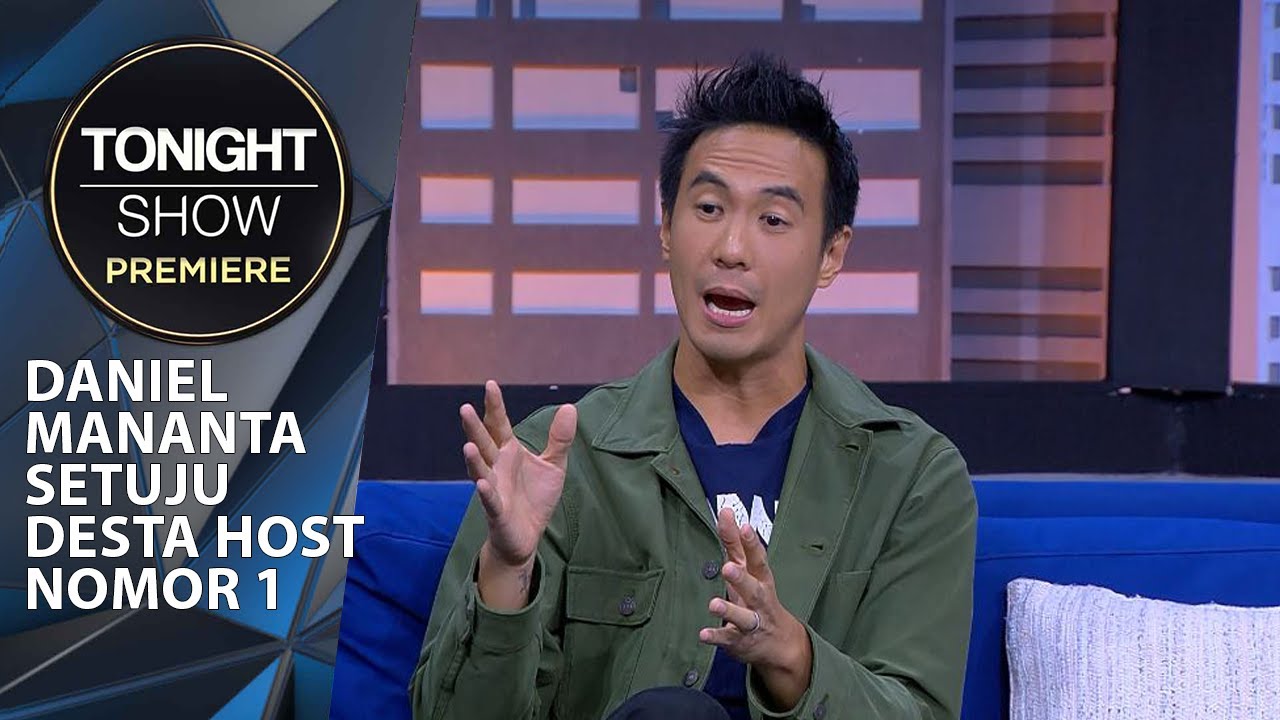 KEJATUHAN DANIEL MANANTA SAMPAI SEKARANG SUDAH BANGKIT LAGI - Tonight Show Premiere