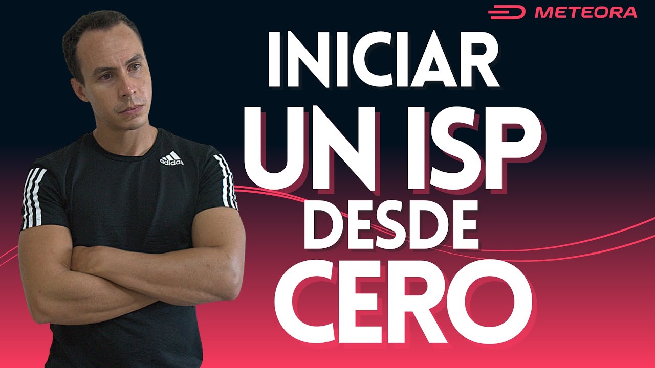 INICIAR UN ISP DESDE CERO | WARLEY GOES
