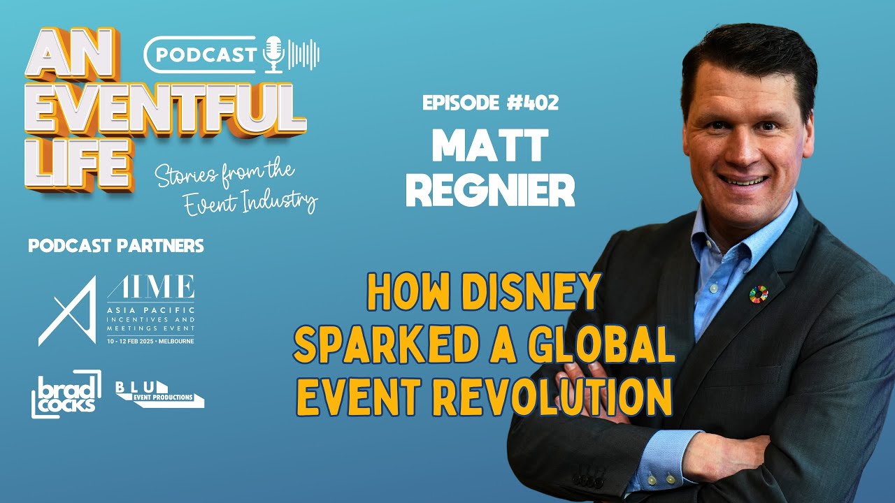 Matt Regnier: How Disney Magic Inspired International Event Success Across 35 Countries
