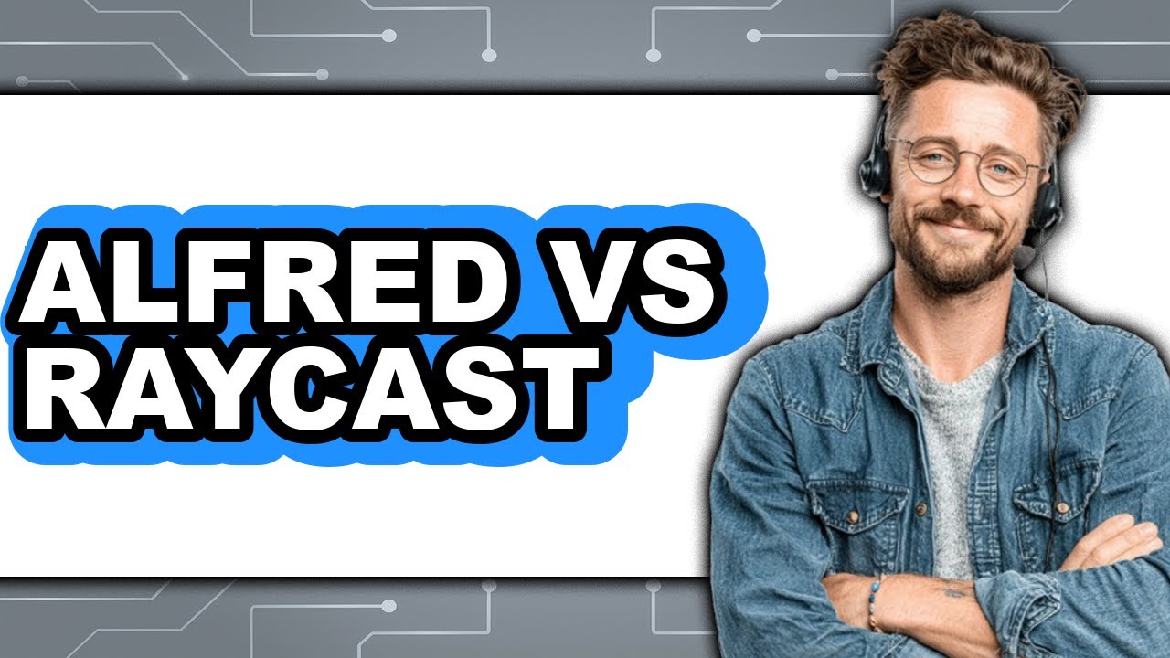Alfred vs Raycast 2024 - Which Is Better for Your Mac Workflow?