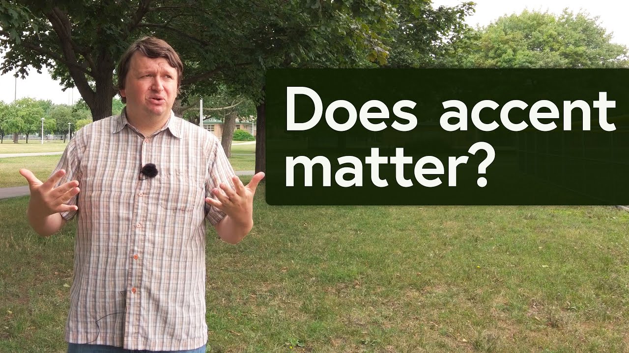 “Should I worry about my accent?”