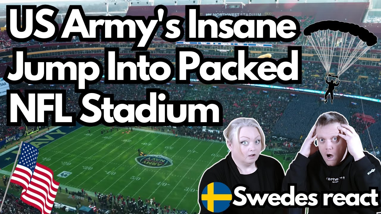 Swedes reacts to - US Army´s Insane Jump Into Packed NFL Stadium!!