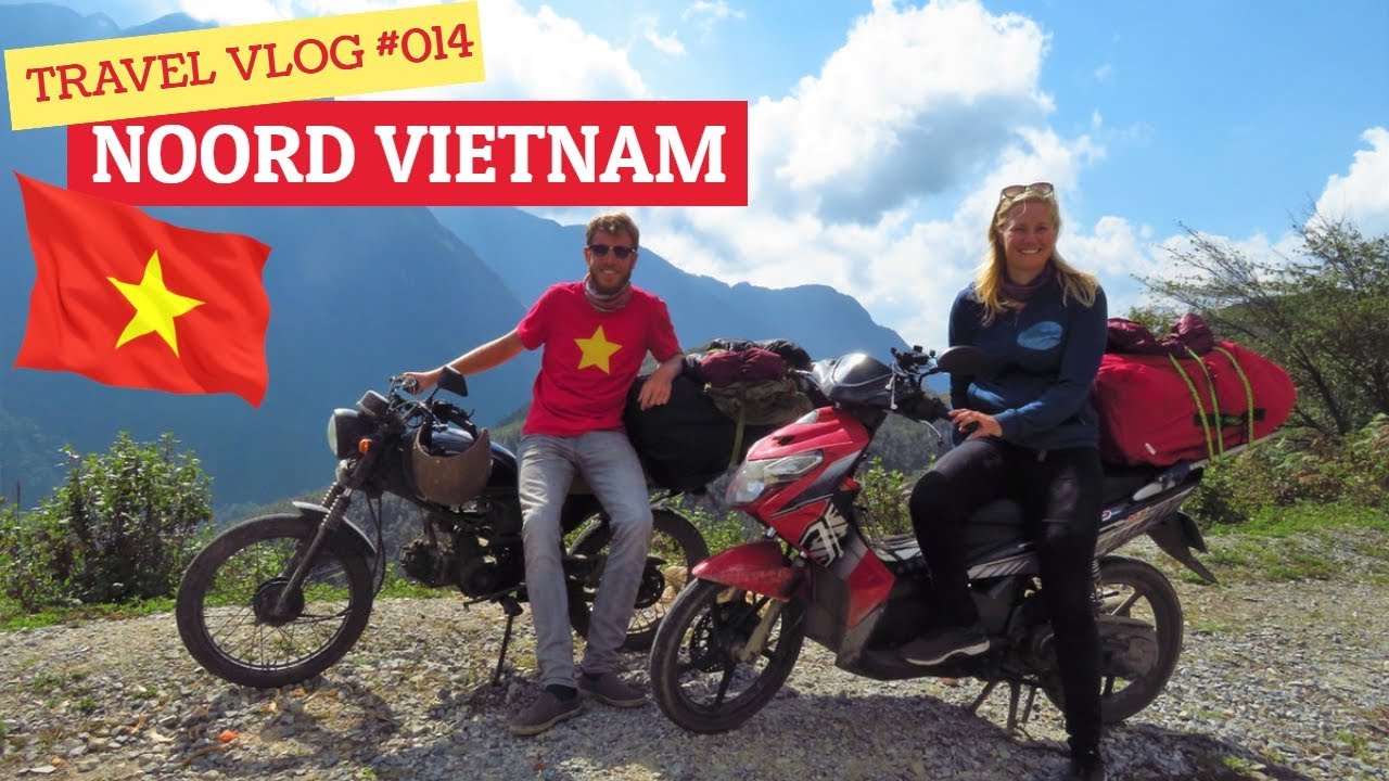 MOTORRIJDEN door NOORD VIETNAM - Vlog #014